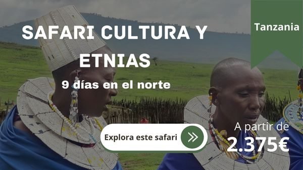 safari cultura y etnias 9 dias